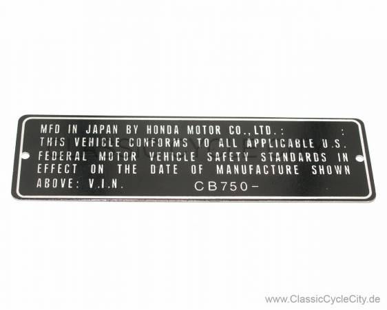 Honda CB 750 Four K0-K6 Typenschild USA (VIN PLATE TYPE REGISTERED) Aluminium