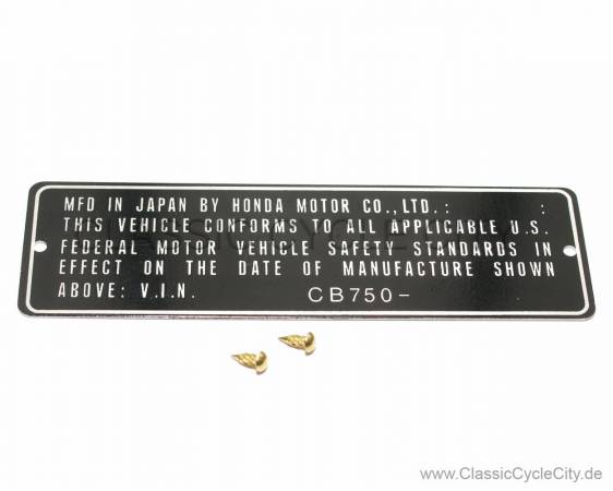 Honda CB 750 Four K0-K6 Typenschild USA (VIN PLATE TYPE REGISTERED) Aluminium + zwei Nieten